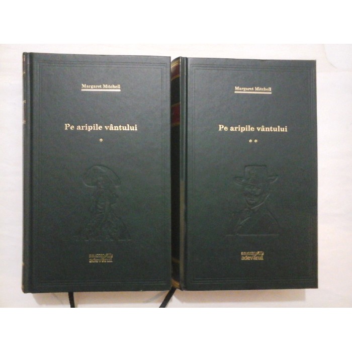 PE ARIPILE VANTULUI  -  2 VOLUME  -  MARGARET MITCHELL (Colectia ADEVARUL)